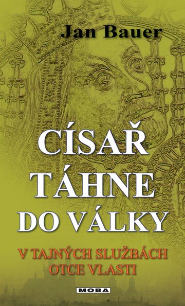 Obálka knihy Císař táhne do války