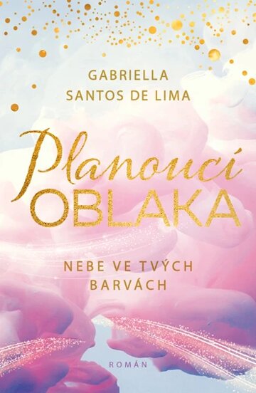 Obálka knihy Planoucí oblaka: Nebe ve tvých barvách