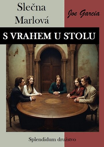Obálka knihy S vrahem u stolu: Slečna Marlová