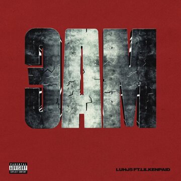 Obálka uvítací melodie 3AM (feat. lilkenpaid)