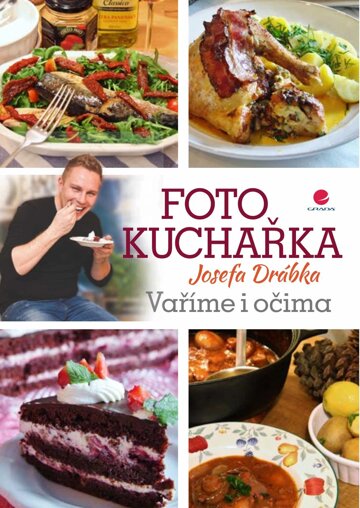 Obálka knihy Fotokuchařka Josefa Drábka