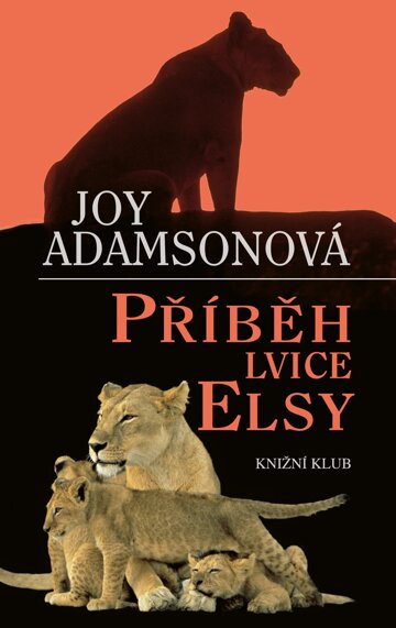 Obálka knihy Příběh lvice Elsy