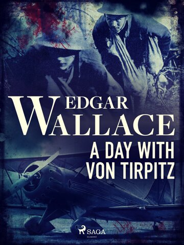 Obálka knihy A Day with von Tirpitz