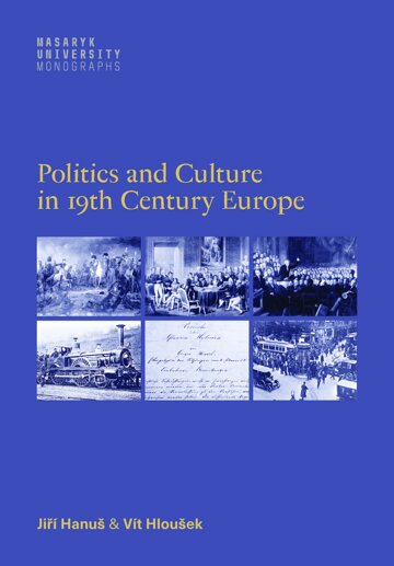 Obálka knihy Politics and culture in 19th century Europe