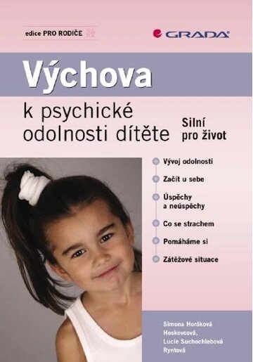 Obálka knihy Výchova k psychické odolnosti dítěte