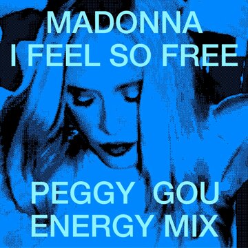 Obálka uvítací melodie I Feel So Free (Peggy Gou Energy Mix)