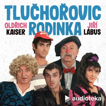 Obálka audioknihy Tlučhořovic rodinka #1