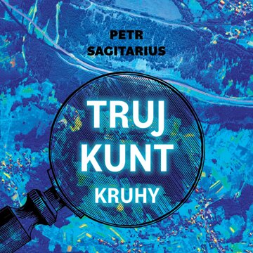 Obálka audioknihy Trujkunt II: Kruhy