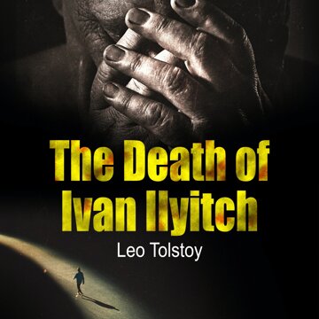 Obálka audioknihy The Death of Ivan Ilyitch