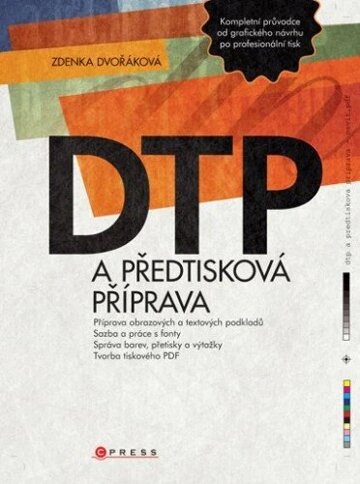 Obálka knihy DTP a předtisková příprava