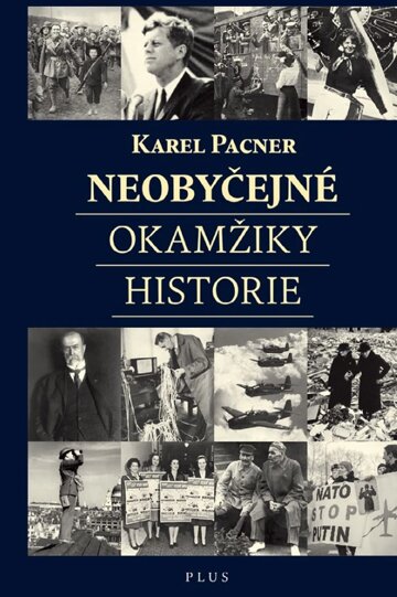 Obálka knihy Neobyčejné okamžiky historie