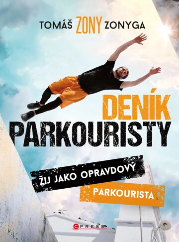 Obálka knihy Deník parkouristy