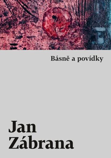 Obálka knihy Básně a povídky