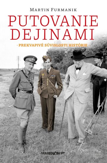 Obálka knihy Putovanie dejinami|Prekvapivé súvislosti histórie