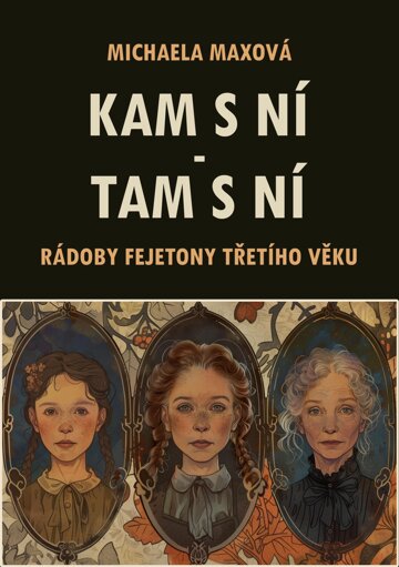 Obálka knihy Kam s ní – tam s ní