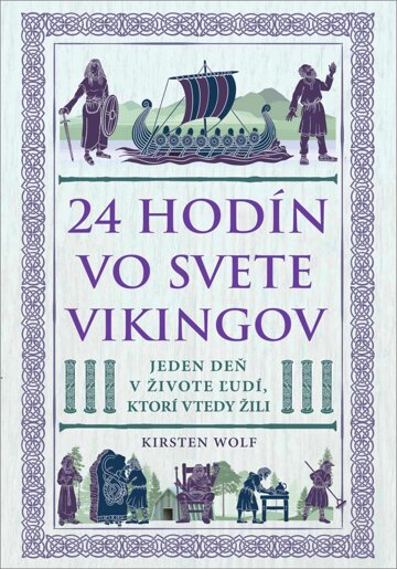 Obálka knihy 24 hodín vo svete Vikingov