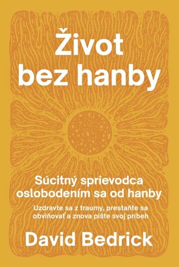 Obálka knihy Život bez hanby