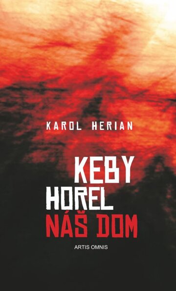 Obálka knihy Keby horel náš dom