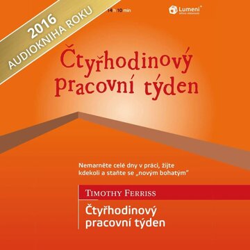 Obálka audioknihy Čtyřhodinový pracovní týden
