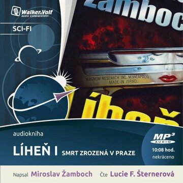 Obálka audioknihy Líheň I. Smrt zrozená v Praze