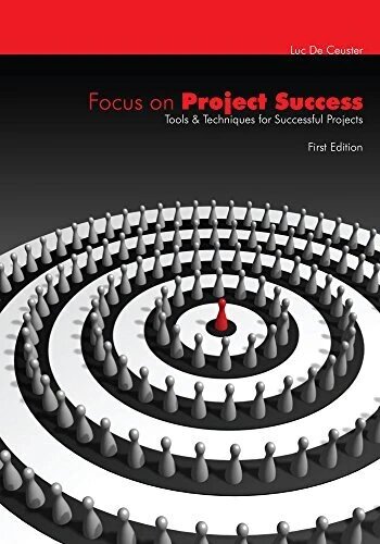 Obálka knihy Focus on project success : tools and techniques for successful projects