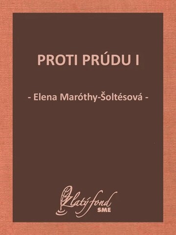 Obálka knihy Proti prúdu I