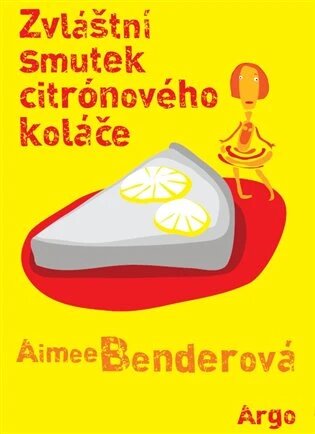 Obálka knihy Zvláštní smutek citronového koláče