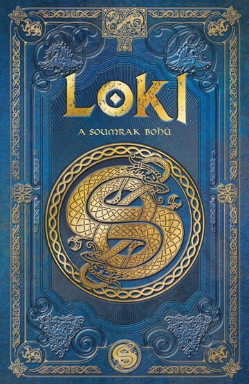 Obálka knihy Loki a soumrak bohů