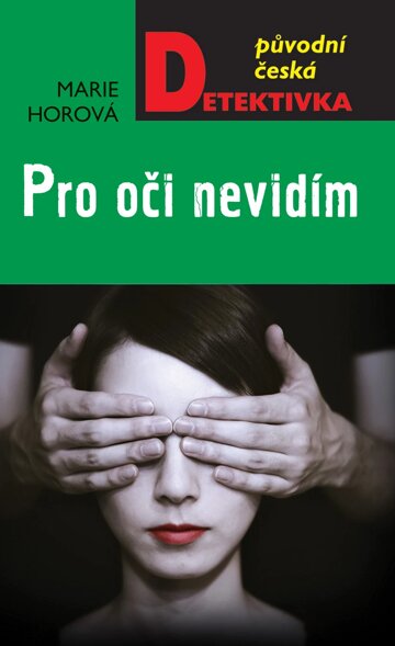 Obálka knihy Pro oči nevidím