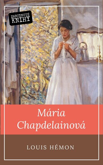Obálka knihy Maria Chapdelainová