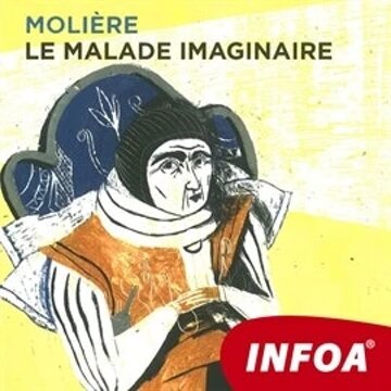 Obálka audioknihy Le Malade imaginaire