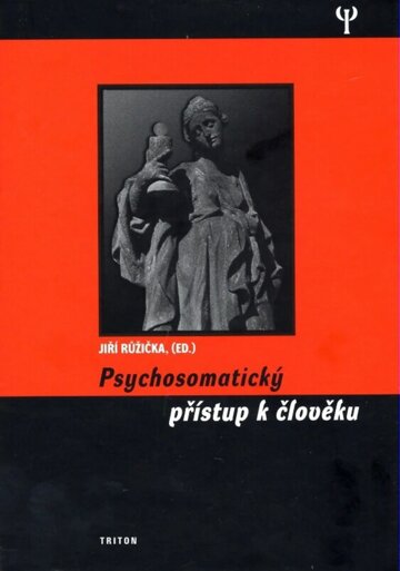 Obálka knihy Psychosomatický přístup k člověku