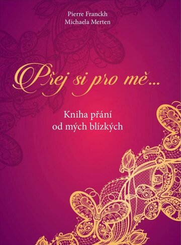 Obálka e-magazínu Přej si pro mě – Kniha přání od mých blízkých