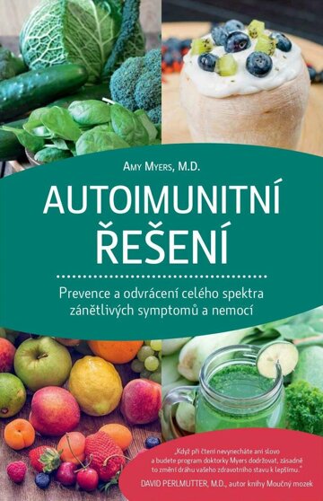 Obálka e-magazínu Autoimunitní řešení – Prevence a odvrácení celého spektra zánětlivých symptomů a nemocí