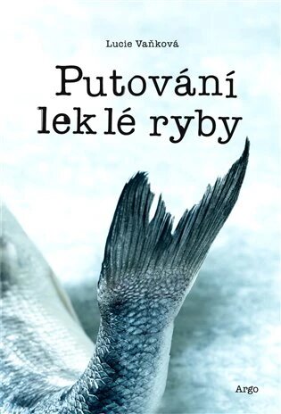 Obálka knihy Putování leklé ryby