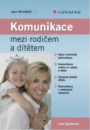 Obálka knihy Komunikace mezi rodičem a dítětem