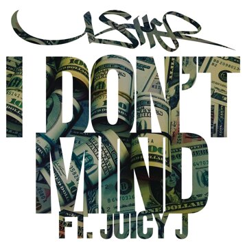 Obálka uvítací melodie I Don't Mind feat. Juicy J