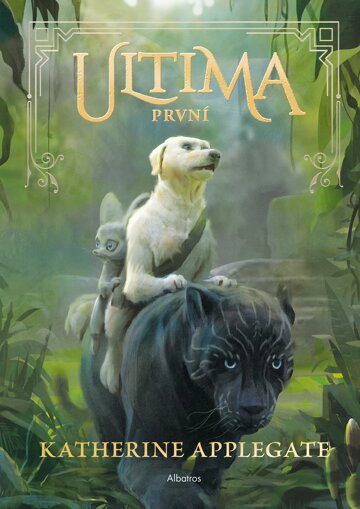 Obálka knihy Ultima (2): První