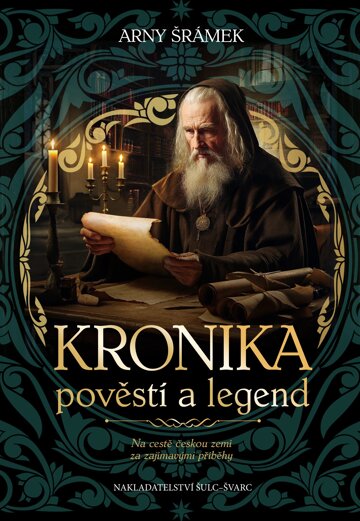 Obálka knihy Kronika pověstí a legend