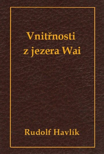 Obálka knihy Vnitřnosti z jezera Wai