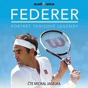 Federer – portrét tenisové legendy