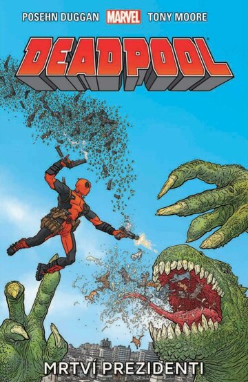 Obálka e-magazínu Deadpool 1: Mrtví prezidenti