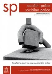 Obálka e-magazínu Sociální práce 3/2012 Současná politika státu a