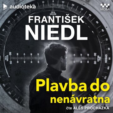 Obálka audioknihy Plavba do nenávratna