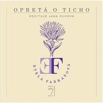 Obálka audioknihy Opretá o ticho