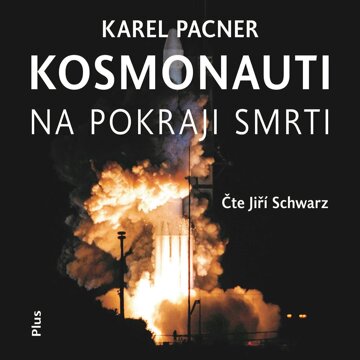 Obálka audioknihy Kosmonauti na pokraji smrti