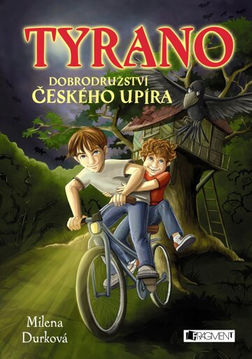 Obálka knihy Tyrano, dobrodružství českého upíra