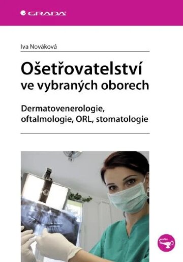 Obálka knihy Ošetřovatelství ve vybraných oborech