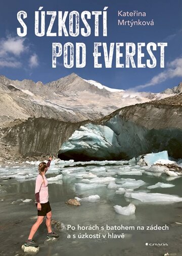 Obálka knihy S úzkostí pod Everest