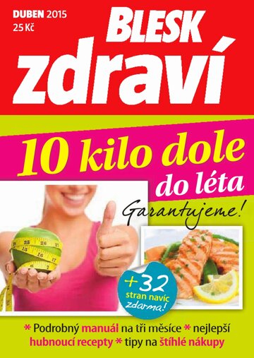 Obálka e-magazínu Blesk Zdraví příloha 10 KILO DOLE - 25.3.2015